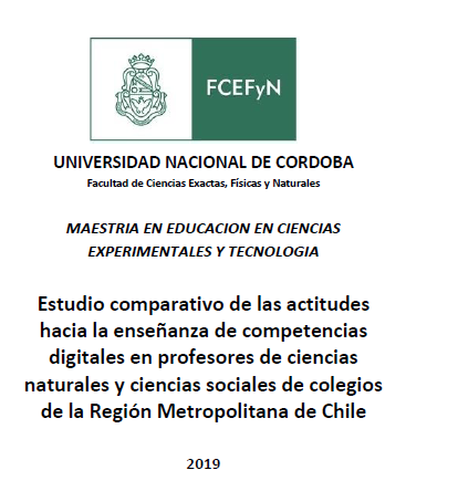 Rodríguez Mariano.  Estudio comparativo de las actitudes hacia la enseñanza de competencias digitales en profesores de ciencias naturales y ciencias sociales de colegios de la RM  de Chile