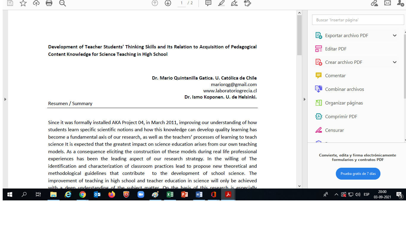 Mario Quintanilla ,  Ismo Koponen.,Development of Teacher Students’ Thinking Skills and Its Relation to Acquisition of Pedagogical Content Knowledge for Science Teaching in High School